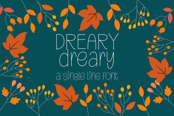 Dreary: The One-Line Font for Handmade Charm