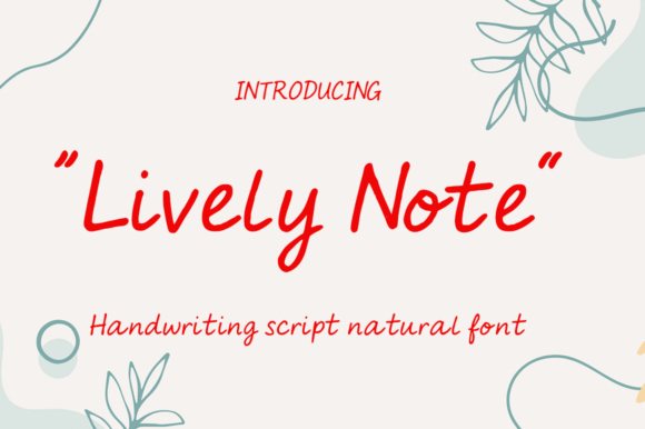 Lively Note: A Handwritten Font for Editorial Design