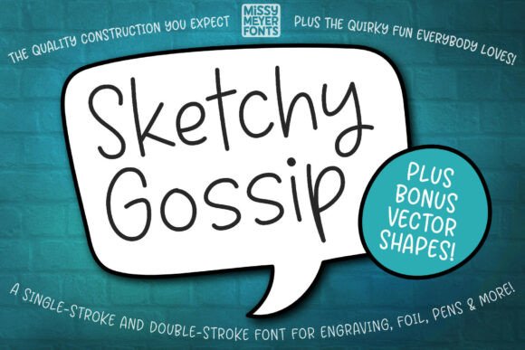 Sketchy Gossip: A Font for Friendly Editorial Voices