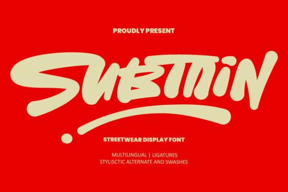 Subtain: A Streetwear Font for Bold Maker Labels